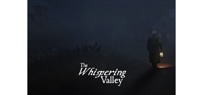 GOG: The Whispering Valley (PC D&eacute;mat&eacute;rialis&eacute;) offert (au lieu de 2&euro;)