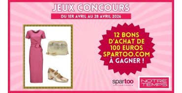 Notre Temps: 12 bons d'achat de 100&euro; SPARTOO.COM &agrave; gagner