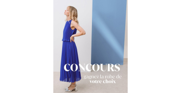 Br&eacute;al: 1 robe de votre choix &agrave; gagner