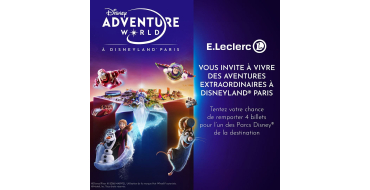 E.Leclerc: 4 billets pour un Parc Disney &agrave; Disneyland Paris &agrave; gagner