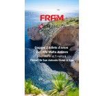 Fram: 1 séjour à Malte (2 billets avion + 5 nuits hôtel 4*) à gagner