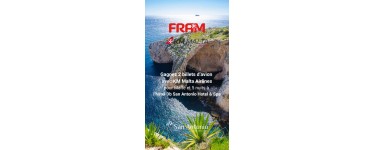 Fram: 1 s&eacute;jour &agrave; Malte (2 billets avion + 5 nuits h&ocirc;tel 4*) &agrave; gagner
