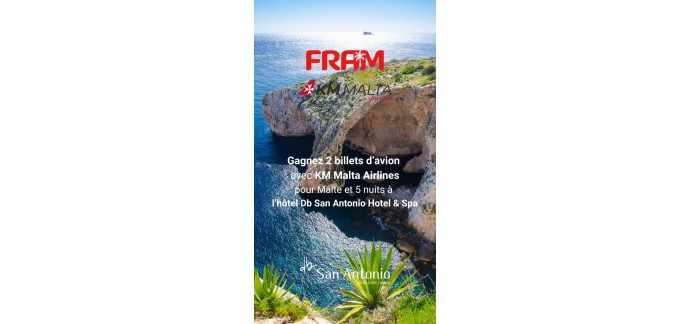 Fram: 1 s&eacute;jour &agrave; Malte (2 billets avion + 5 nuits h&ocirc;tel 4*) &agrave; gagner