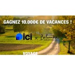 ICI: 2 bons-cadeaux Belambra Clubs de 5000&euro; chacun (valeur  10000&euro;) &agrave; gagner