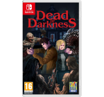 Amazon: Dead of Darkness (Switch) &agrave; 24,99&euro; (au lieu de 34,70&euro;)