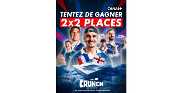 Canal +: 2 places pour le Crunch Creator &agrave; gagner