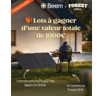 Beem Energy: 1 station solaire Beem On 500W + barbecue Forest Grill (valeur 1000&euro;) &agrave; gagner