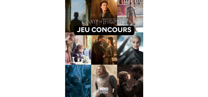 Warner Bros: 1 coffret Blu-ray int&eacute;grale Game of Thrones &eacute;dition limit&eacute;e (valeur  999&euro;) &agrave; gagner
