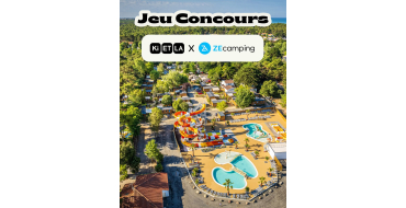 Ki ET LA: 1 week-end de 4 jours/3 nuits en camping 4★ pour 4 personnes &agrave; gagner
