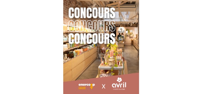 Avril: 1 carte cadeau Avril Cosm&eacute;tiques (valeur 40&euro;) &agrave; gagner