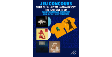 UGC: 1 pack exclusif 4 vinyles + t-shirt Billie Eilish &agrave; gagner