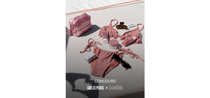 Luxeol: 1 bon d'achat Lux&eacute;ol 250&euro; + 1 bon d'achat Girls In Paris 150&euro; &agrave; gagner