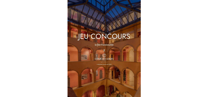 La F&eacute;e Marabout&eacute;e: 1 carte cadeau 200&euro; + 1 nuit en chambre double (valeur 200&euro;) &agrave; gagner
