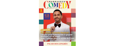 Fnac Spectacles: 2 places gala + vol Paris-Marrakech + 1 nuit h&ocirc;tel &agrave; gagner