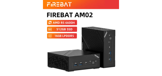JoyBuy: Mini PC FIREBAT AM02L AMD 6600H, 16 Go LPDDR5, 512 Go NVMe &agrave; 329,99&euro; (au lieu de 499,99&euro;)