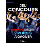 TF1: 2 places pour Chicago le Musical &agrave; gagner