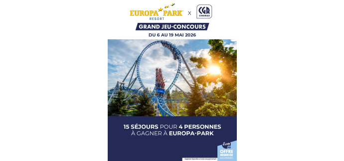 CGR Cin&eacute;mas : 15 s&eacute;jours pour 4 personnes &agrave; Europa-Park (acc&egrave;s TGV INOUI inclus) &agrave; gagner
