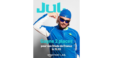 Amazon: 2 places concert Jul Stade de France (15 mai 2026) &agrave; gagner