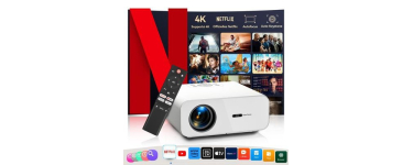 Cdiscount: Vid&eacute;oprojecteur 4K Netflix certifi&eacute;, autofocus, 26000 lumens &agrave; 121,99&euro; (au lieu de 279,99&euro;)