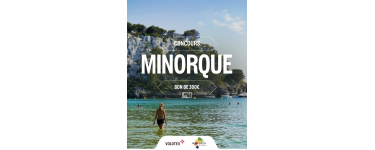 Volotea: 1 bon d'achat de 300&euro; pour Minorque &agrave; gagner