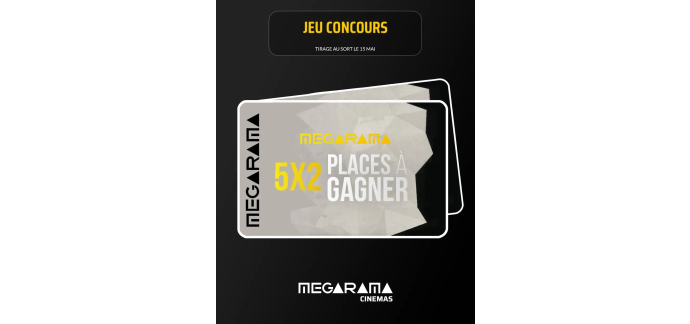 Megarama: 5x2 places de cin&eacute;ma &agrave; gagner