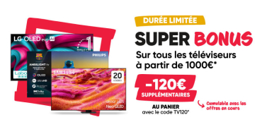 Fnac: 120&euro; de r&eacute;duction suppl&eacute;mentaire sur toutes les TV des 1000&euro; cumulable avec les offres en cours
