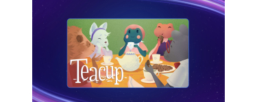 Epic Games: TeaCup (Android D&eacute;mat&eacute;rialis&eacute;) gratuit (au lieu de 4,49&euro;)