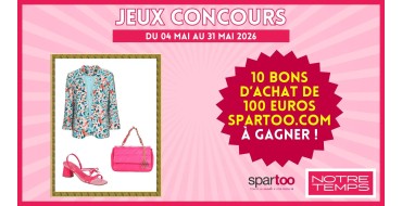 Notre Temps: 10 bons d'achat de 100&euro; SPARTOO.COM &agrave; gagner