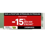 Leroy Merlin: 15% de r&eacute;duction d&egrave;s 50&euro; d'achat sur la peinture