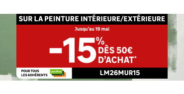 Leroy Merlin: 15% de r&eacute;duction d&egrave;s 50&euro; d'achat sur la peinture