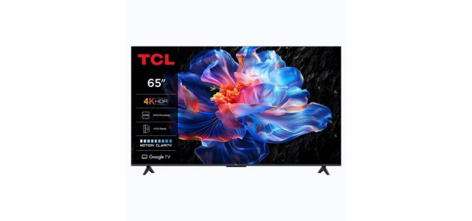 JoyBuy: TCL 65P61K T&eacute;l&eacute;viseur 4K UHD 65'' Smart TV LED HDR10 Google TV &agrave; 494,99&euro; (au lieu de 649,99&euro;)