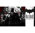 Epic Games: The Telltale Batman Shadows Edition (PC D&eacute;mat&eacute;rialis&eacute;) gratuit (au lieu de 24,99&euro;)
