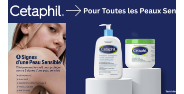 Voici: 20 lots Nettoyer & Hydrater Cetaphil (valeur 30&euro; chacun) &agrave; gagner