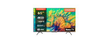JoyBuy: Coocaa TV Smart 65 pouces UHD - Roku TV, HDR10, triple tuner &agrave; 349,99&euro; (au lieu de 649&euro;)