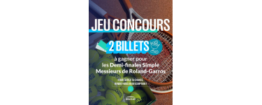 ENGIE: 2 billets demi-finales Simple Messieurs Roland-Garros &agrave; gagner