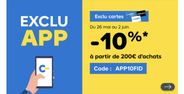 Castorama: 10% de remise d&egrave;s 200&euro; d'achats via l'app Castorama (porteurs cartes fid&eacute;lit&eacute;)