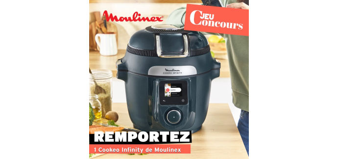 Marmiton: 1 Cookeo Infinity Moulinex + visite équipe Marmiton à gagner