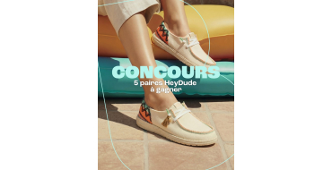 Besson Chaussures: 5 paires de HeyDude pour femme &agrave; gagner