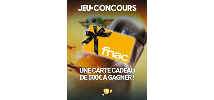 Gaumont Path&eacute;: 1 carte cadeau Fnac de 500&euro; &agrave; gagner