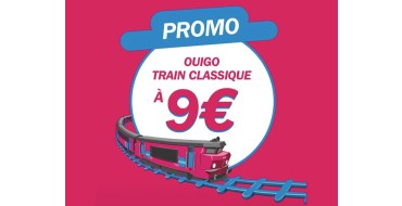 OUIGO: Billets OUIGO Train Classique à 9€ pour voyager en Juin 