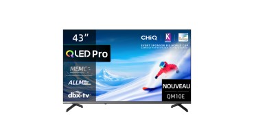 JoyBuy: CHiQ QLED Pro TV U43QM10E 43" 4K UHD Google TV &agrave; 219,99&euro; (au lieu de 299,99&euro;)
