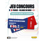 Panini Store: 10×2 places France vs Irlande du Nord à Lille à gagner