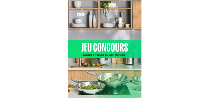 Mathon: 1 lot de 3 po&ecirc;les inox MATHON (valeur 135,99&euro;) &agrave; gagner
