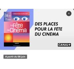Canal +: [Abonnés Canal+] 2 places gratuites de cinéma