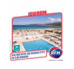 RFM: 1 bon d'achat Club Marmara de 2000€ à gagner