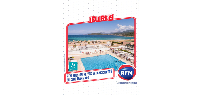 RFM: 1 bon d'achat Club Marmara de 2000€ à gagner