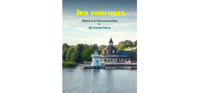 Nature et Découvertes: 1 séjour Center Parcs + télescope ZWO Seestar S30 PRO à gagner