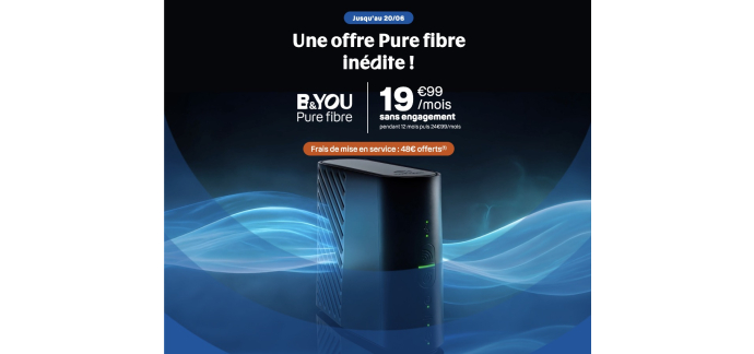 Showroomprive: Abonnement Fibre B&You Pure Fibre ↓2 Gb/s ↑900 Mb/s à 19,99€/mois pendant 12 mois puis 24,99€/mois