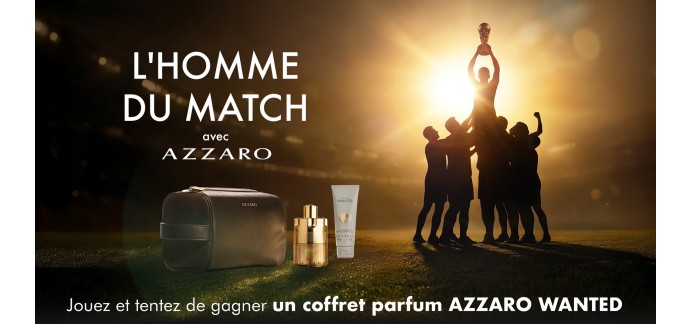 M6: 12 coffrets parfum Azzaro Wanted (trousse + parfum + gel douche) à gagner