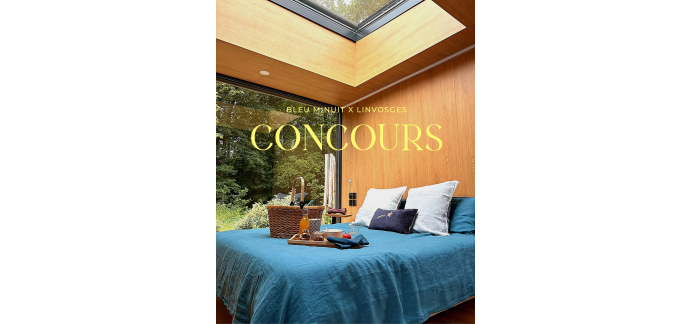 Linvosges: 1 nuitée pour 2 au Domaine La Source + parure de lit Brume de Lin à gagner